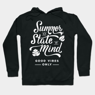 Summer is a state of mind Hoodie